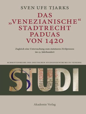cover image of Das Venezianische Stadtrecht Paduas von 1420